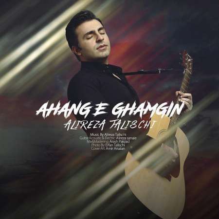Alireza Talischi – Ahange Ghamgin